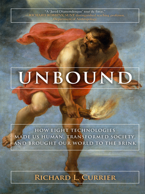 Title details for Unbound by Richard L Currier - Wait list